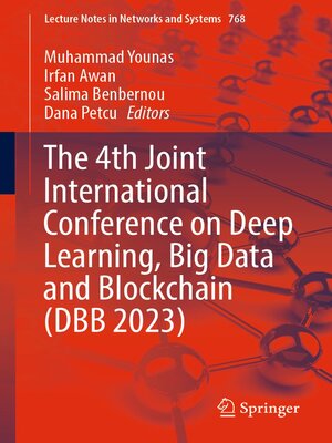 cover image of The 4th Joint International Conference on Deep Learning, Big Data and Blockchain (DBB 2023)